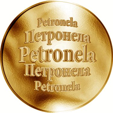 Náhled Averzní strany - Slovenská jména - Petronela - velká zlatá medaile 1 Oz