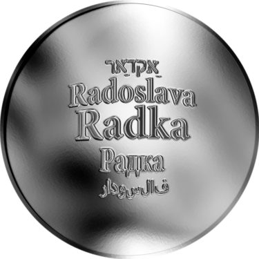 Náhled Averzní strany - Česká jména - Radka - velká stříbrná medaile 1 Oz