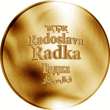Náhled Averzní strany - Česká jména - Radka - velká zlatá medaile 1 Oz