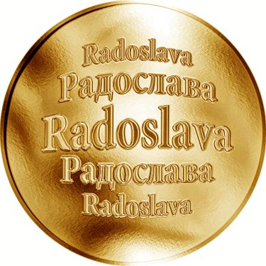 Náhled Averzní strany - Slovenská jména - Radoslava - zlatá medaile