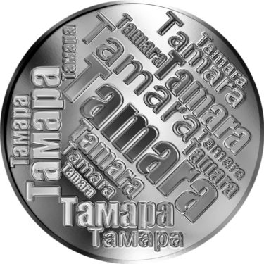 Náhled Averzní strany - Česká jména - Tamara - velká stříbrná medaile 1 Oz