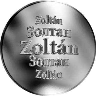 Náhled Averzní strany - Slovenská jména - Zoltán - velká stříbrná medaile 1 Oz